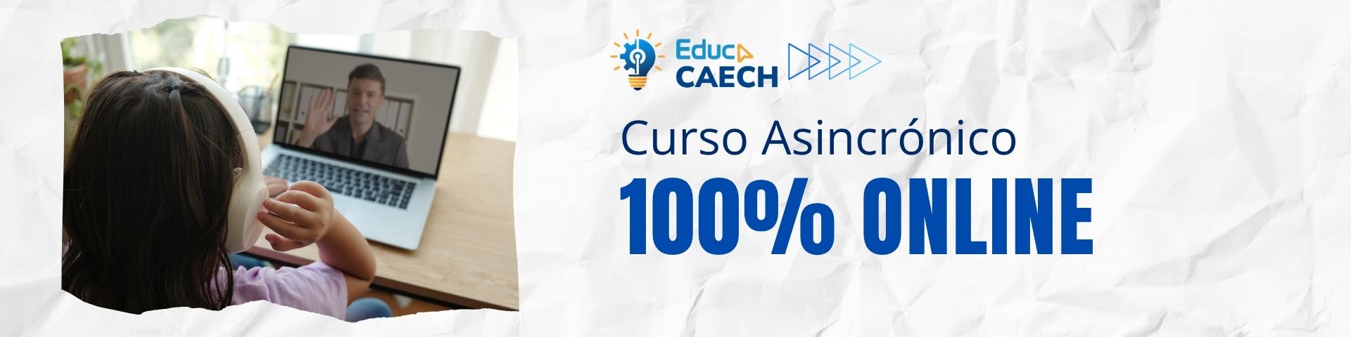 Modalidad 4 Curso Asincrónico 100% Online